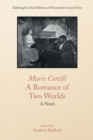 Marie Corelli, a Romance of Two Worlds : A Novel - Book