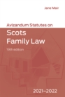 Avizandum Statutes on Scots Family Law : 2021-2022 - Book
