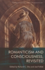 Romanticism and Consciousness, Revisited - Book