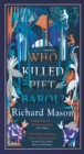 Who Killed Piet Barol? - Book