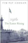 1916: The Easter Rising - eBook