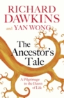 The Ancestor's Tale : A Pilgrimage to the Dawn of Life - Book