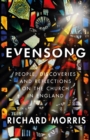 Evensong : People, Discoveries and Reflections on the Church in England - eBook