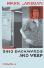 Sing Backwards and Weep : The Sunday Times Bestseller - eBook