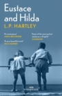 Eustace and Hilda : With an introduction by Anita Brookner - eBook