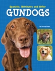 Spaniels, Retrievers and Other Gundogs - Book