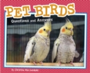 Pet Birds : Questions and Answers - Book