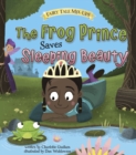 The Frog Prince Saves Sleeping Beauty - eBook