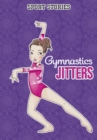Gymnastic Jitters - eBook