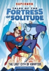 Superman Tales of the Fortress of Solitude Pack A of 4 - Book
