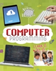 Computer Programming : Learn It, Try It! - Book