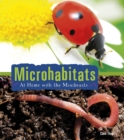 Microhabitats : At Home with the Minibeasts - eBook