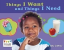 Things I Want and Things I Need - Book