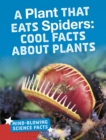 A Plant That Eats Spiders - eBook