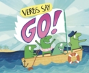 Verbs Say "Go!" - eBook