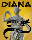 Diana : Roman Goddess of the Hunt - Book