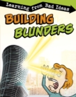 Building Blunders : Learning from Bad Ideas - Book