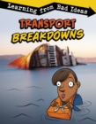 Transport Breakdowns : Learning from Bad Ideas - Book