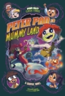 Peter Pan in Mummy Land : A Graphic Novel - Book
