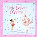 Little Ballerina Dancing Book - Book