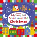 Baby's Very First Slide and See Christmas - Book