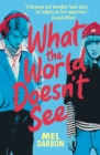 What the World Doesn't See - Book