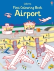 First Colouring Book Airport - Book