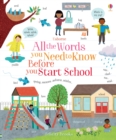 All the Words You Need to Know Before You Start School - Book
