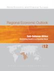Regional economic outlook : Sub-Saharan Africa, maintaining growth in an uncertain world - Book