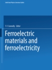 Ferroelectric Materials and Ferroelectricity - eBook