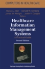 Healthcare Information Management Systems : Cases, Strategies, and Solutions - eBook