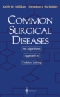 Common Surgical Diseases : An Algorithmic Approach to Problem Solving - eBook