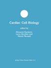 Cardiac Cell Biology - eBook