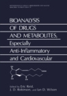 Bioanalysis of Drugs and Metabolites, Especially Anti-Inflammatory and Cardiovascular - eBook
