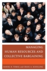 Managing Human Resources and Collective Bargaining - Book