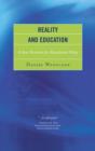Reality and Education : A New Direction for Educational Policy - Book