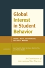 Global Interest in Student Behavior : An Examination of International Best Practices - eBook