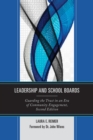 Leadership and School Boards : Guarding the Trust in an Era of Community Engagement - eBook