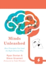 Minds Unleashed : How Principals Can Lead the Right-Brained Way - Book