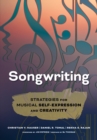 Songwriting : Strategies for Musical Self-Expression and Creativity - eBook