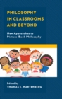 Philosophy in Classrooms and Beyond : New Approaches to Picture-Book Philosophy - eBook