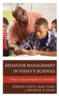 Behavior Management in Today's Schools : Implementing Effective Interventions - Book