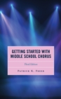 Getting Started with Middle School Chorus - eBook