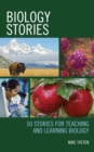 Biology Stories : 50 Stories for Teaching and Learning Biology - eBook