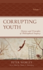 Corrupting Youth : History and Principles of Philosophical Enquiry - Book