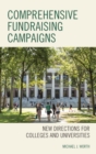 Comprehensive Fundraising Campaigns : New Directions for Colleges and Universities - eBook