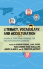Literacy, Vocabulary, and Acculturation : A Critical Education Triangle for English Language Learners - eBook