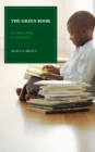 Green Book : For Black Folks in Education - eBook