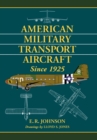 American Military Transport Aircraft Since 1925 - eBook