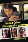 Italian Crime Filmography, 1968-1980 - eBook